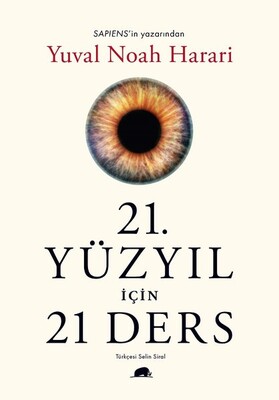 21.Yüzyıl için 21 Ders Yuval Noah Harari