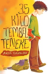 Günışığı Kitaplığı - 35 Kilo Tembel Teneke - Anna Gavalda
