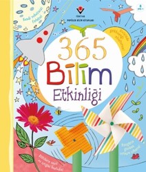 Tübitak Yayınları - 365 Bilim Etkinliği - Lucy Bowman, Minna Lacey, Lisa Gillespie