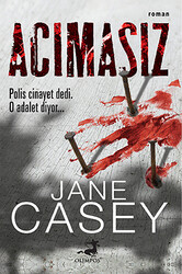 Olimpos Yayınları - Acımasız - Jane Casey