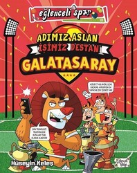 Eğlenceli Bilgi Yayınları - Adımız Aslan İşimiz Destan Galatasaray - Eğlenceli Spor - Hüseyin Keleş