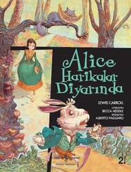 İş Bankası Kültür Yayınları - Alice Harikalar Diyarında - Çizgilerle Klasikler - Lewis Carroll