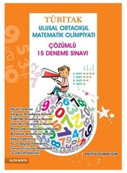 Altın Nokta Yayınları - Altın Nokta Tübitak Ulusal Ortaokul Matematik Olimpiyatı 15 Deneme Sınavı