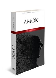 MK Publications - Amok - Mk World Classics - Stefan Zweig