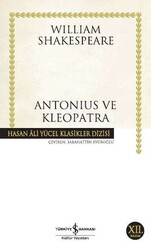 İş Bankası Kültür Yayınları - Antonius ve Kleopatra - Hasan Ali Yücel Klasikleri - William Shakespeare