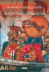Yapı Kredi Yayınları - Argo Gemicilerinin Destanı - Rodoslu Apollonios