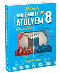 Arı Yayınları - Arı Yayınları 8.Sınıf LGS Matematik Atölyem Matemito