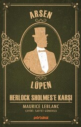 Portakal Kitap - Arsen Lüpen - Herlock Sholmes’e Karşı - Maurice Leblanc