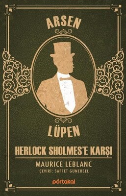 Arsen Lüpen - Herlock Sholmes’e Karşı - Maurice Leblanc