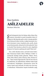 Turkuvaz Kitap - Asilzadeler - Ömer Seyfettin