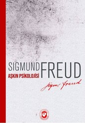Cem Yayınları - Aşkın Psikolojisi - Sigmund Freud