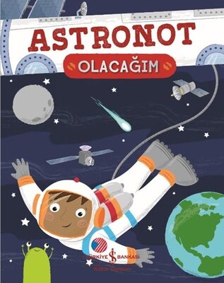 Astronot Olacağım - Catherine Ard