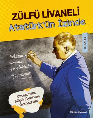 Atatürk’ün İzinde - Zülfü Livaneli