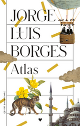 Can Yayınları - Atlas - Jorge Luis Borges