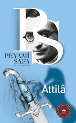Ötüken Neşriyat - Attila - Peyami Safa