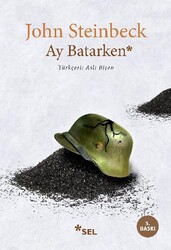 Sel Yayıncılık - Ay Batarken - John Steinbeck