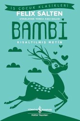 İş Bankası Kültür Yayınları - Bambi - Kısaltılmış Metin İş Çocuk Klasikleri - Felix Salten