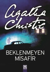 Altın Kitaplar - Beklenmeyen Misafir - Agatha Christie