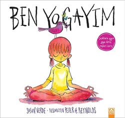Altın Kitaplar - Ben Yogayım - Susan Verde