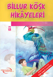 Timaş Yayınları - Billur Köşk Hikayeleri 4 5 6 Sınıf Öğrencileri İçin