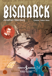 İş Bankası Kültür Yayınları - Bismarck Jonathan Steinberg
