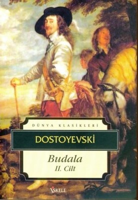 Budala II. Cilt - Dostoyevski