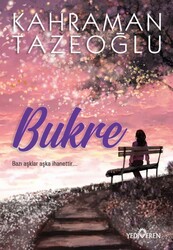 Yediveren Yayınları - Bukre - Kahraman Tazeoğlu