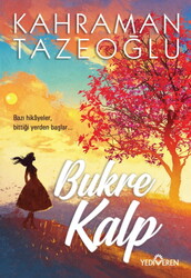 Yediveren Yayınları - Bukre Kalp - Kahraman Tazeoğlu