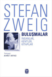 Tekin Yayınevi - Buluşmalar - Stefan Zweig
