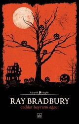 İthaki Yayınları - Cadılar Bayramı Ağacı - Karanlık Kitaplık - Ray Bradbury