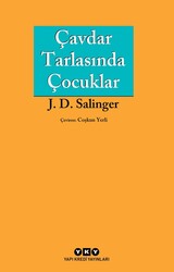 Yapı Kredi Yayınları - Çavdar Tarlasında Çocuklar - J.D. Salinger