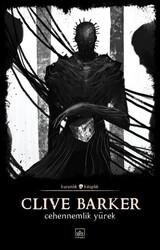 İthaki Yayınları - Cehennemlik Yürek - Karanlık Kitaplık - Clive Barker