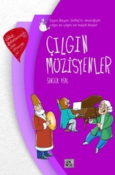Nesil Yayınları - Çılgın Müzisyenler - Şengül Asal