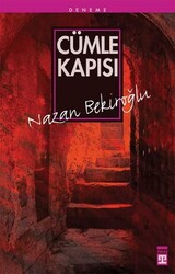 Timaş Yayınları - Cümle Kapısı - Nazan Bekiroğlu