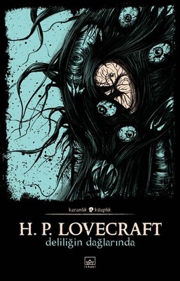 Deliliğin Dağlarında - Karanlık Kitaplık - Howard Phillips Lovecraft