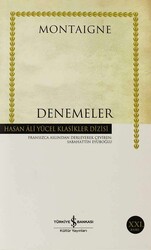 İş Bankası Kültür Yayınları - Denemeler - Hasan Ali Yücel Klasikleri - Montaigne