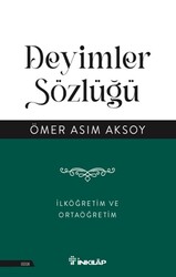 İnkılab Yayınları - Deyimler Sözlüğü İlköğretim ve Ortaöğretim Ömer Asım Aksoy