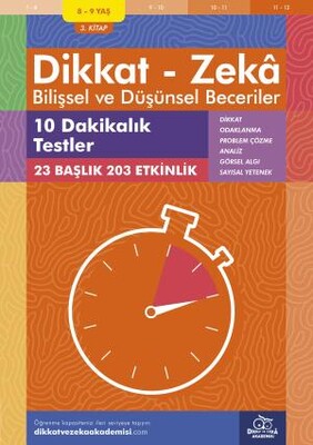 Dikkat Zeka - Bilişsel ve Düşünsel Beceriler 8-19 Yaş 10 Dakikalık Testler 3.Kitap - Alison Primrose
