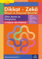 Dikkat ve Zeka Akademisi - Dikkat Zeka - Bilişsel ve Düşünsel Beceriler 8-9 Yaş Zihin Açma ve Pekiştirme 4.Kitap - Alison Primrose