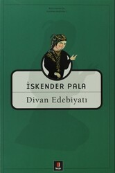 Kapı Yayınları - Divan Edebiyatı - İskender Pala