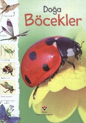 Tübitak Yayınları - Doğa - Böcekler -Rachel Firth