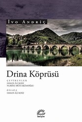 İletişim Yayınları - Drina Köprüsü - İvo Andriç