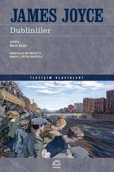İletişim Yayınları - Dublinliler - James Joyce