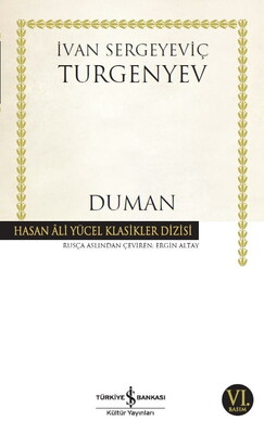 Duman - Hasan Ali Yücel Klasikleri - İvan Sergeyeviç Turgenyev