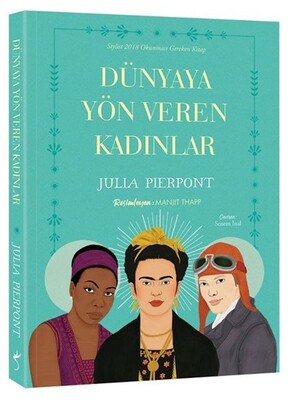 Dünyaya Yön Veren Kadınlar - Julia Pierpont