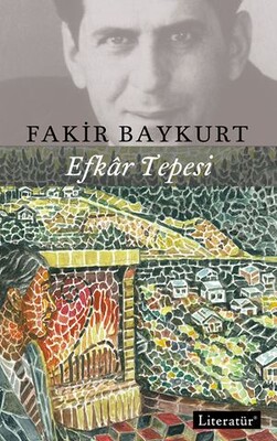 Efkar Tepesi - Fakir Baykurt