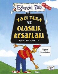 Eğlenceli Bilgi Yayınları - Eğlenceli Bilgi - Yazı Tura ve Olasılık Hesapları / Kjartan Poskitt