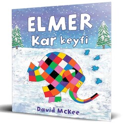 Mikado Çocuk - Elmer Kar Keyfi - David McKee