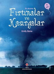 Tübitak Yayınları - Fırtınalar ve Kasırgalar -Emily Bone