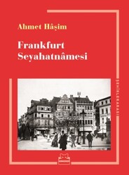 Kırmızı Kedi Yayınevi - Frankfurt Seyahatnamesi - Ahmet Haşim